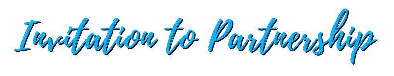 Invitation to Partnership Invitation to Partnership
